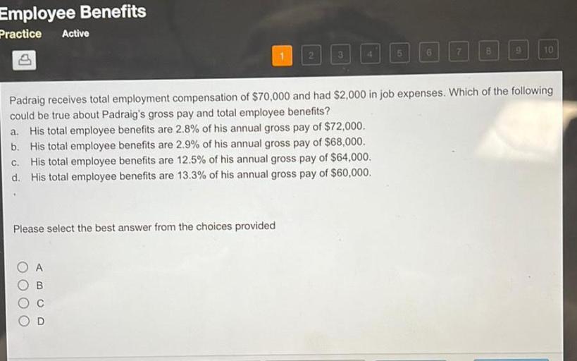 Padraig receives total employment compensation of 70000